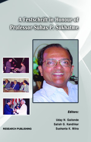 A Festschrift in Honour of Professor Suhas P. Sukhatme-0