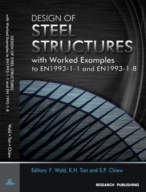 Design of Steel Structures with Worked Examples to EN1993-1-1 and EN1993-1-8 -0