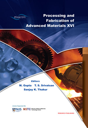 Processing and Fabrication of Advanced Materials XVI (PFAM XVI)-0