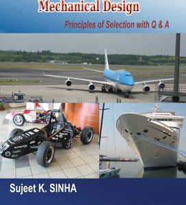 Engineering Materials in Mechanical Design — Principles of Selection with Q & A-0