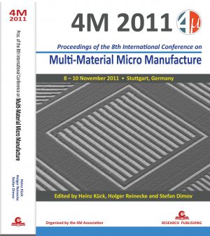 Multi-Material Micro Manufacture - Proc. of the 8th International Conference on-0