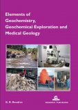 Elements of Geochemistry, Geochemical Exploration and Medical Geology-0